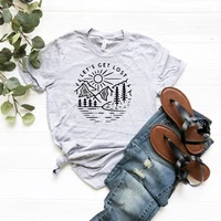 lets get lost shirt adventure hiking travel camping nature explore shirt short sleeve 100 cotton top tee funny letter o neck