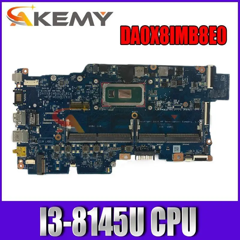

Akemy L44502-601 L44502-001 DA0X8IMB8E0 UMA w I3-8145U CPU Laptop Motherboard for HP K12 ProBook 430 G6 NoteBook PC