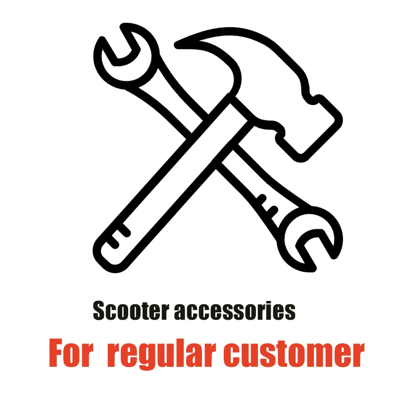 

JS Special Extra amount For Scooter accessories