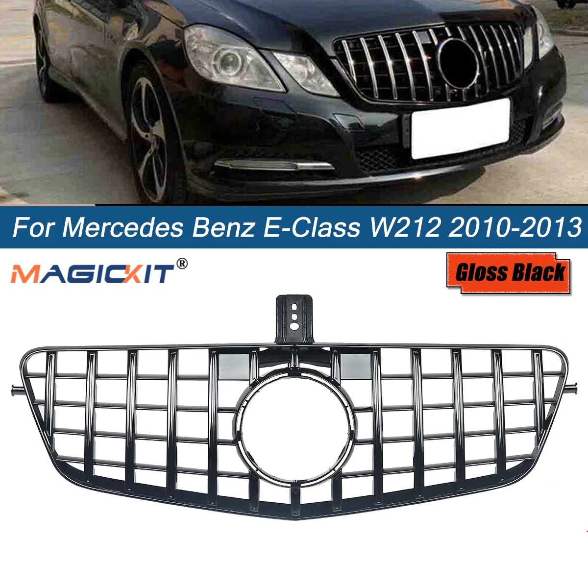 

MagicKit For Mercedes-Benz E-Class W212 GT Style Front Grill For E200 E300 E350 E500 Sedan Gloss Black Racing Grille 2009-2013