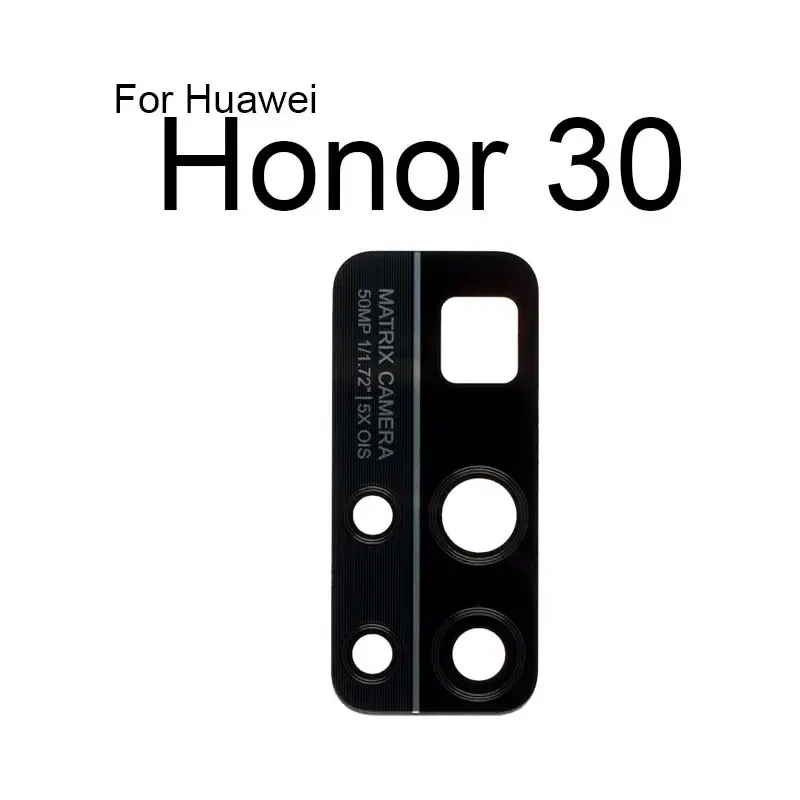 Стеклянный объектив задней камеры для Huawei Honor 10 Lite 10i 20 Pro 20i 20s 30i 30s 30 Plus 50 шт.