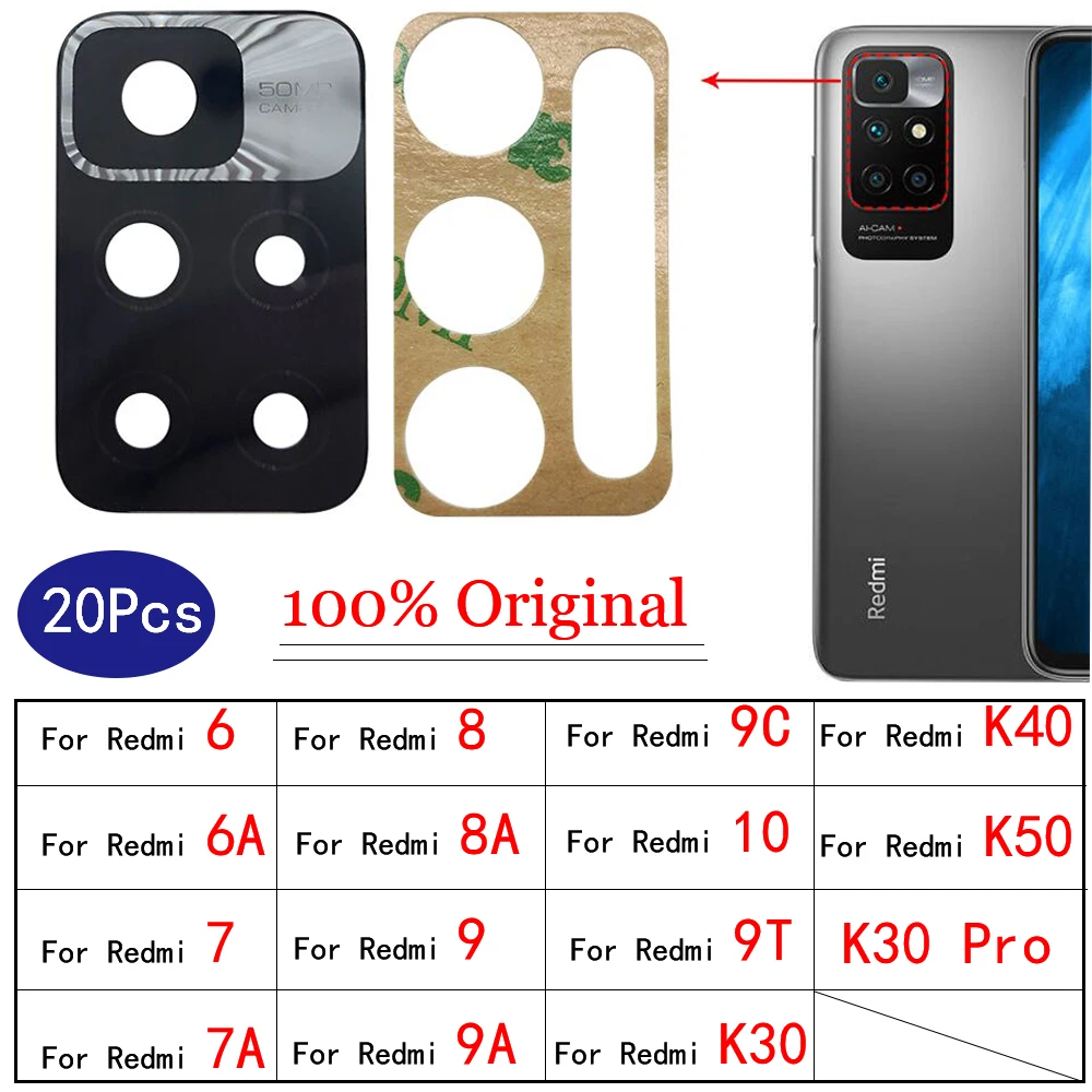 

20 шт./лот, 100% оригинальный стеклянный объектив задней камеры с Ahesive для Xiaomi Redmi 6A 6 7 7A 8 8A 9 9A 9C 10 9T K40 K30 Pro