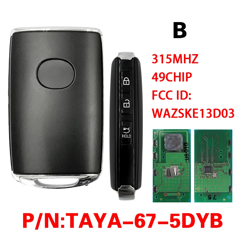 Фото CN026060 Aftermarket 2/3/4 кнопка умный дистанционный ключ 49 чип 315 МГц FCC WAZSKE13D03 PN TAYA-67-5DYB для Mazda 2020-2021 №4