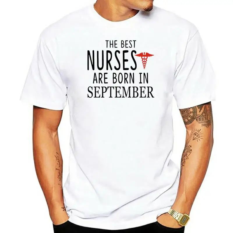 

Antidazzle New Summer The best Nurses are born in September Design Solid White Women T shirt Short Sleeve T-shirt O-neck Tees