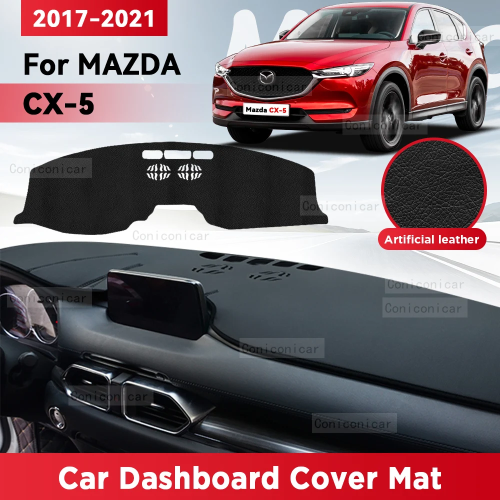 

Для MAZDA CX-5 2017-2021 CX5 коврик для приборной панели автомобиля, Солнцезащитный коврик, защитный коврик для приборной панели, аксессуары для защиты коврика