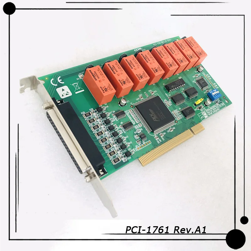 PCI-1761 Rev.A1  Advantech    8   100%   