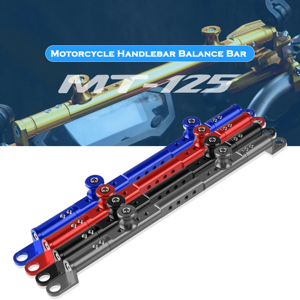 

Motorcycle Handlebar Balance Bar Steering Lever Navigation Bracket For Yamaha MT125 MT-125 2014 2015 2016 2017 2018 Parts