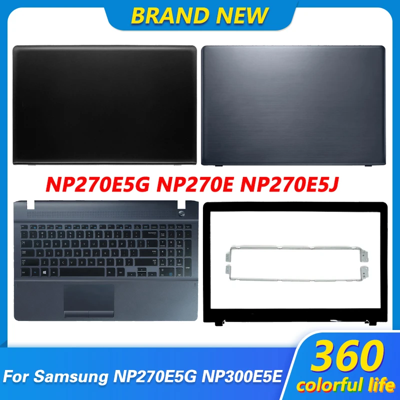 

Новинка, задняя крышка ЖК-дисплея для ноутбука Samsung NP270E5G, NP270E5E, NP270E5J, NP300E5E, NP300E5V, NP275E5V, задняя крышка ЖК-дисплея, передняя панель, петли