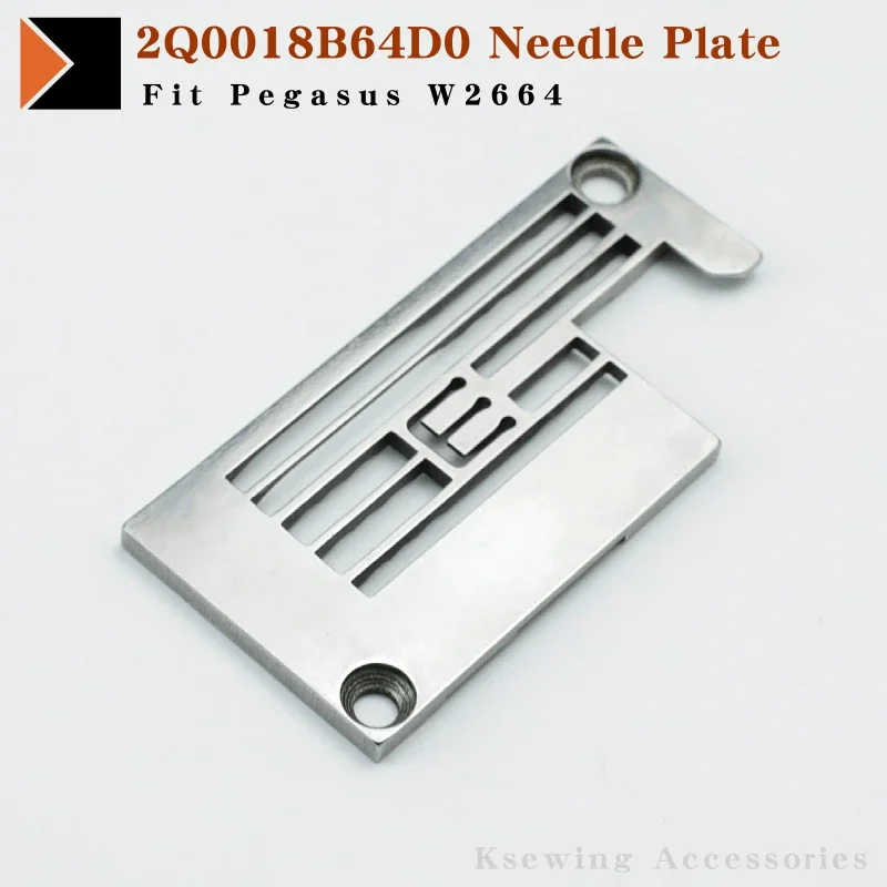 2Q0018B64D0B Игольная пластина подходит для промышленной блокировки Pegasus W2664 игольная