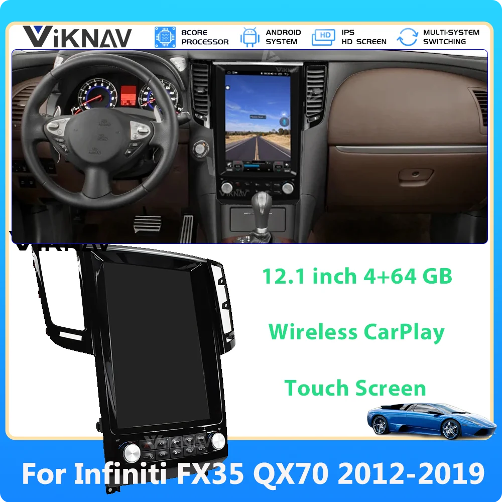 

Android Auto 8 Core For Infiniti FX35 QX70 2012-2019 Upgrade Car Radio Head Unit Stereo Touch Screen Wireless IPS LCD Panel 2din
