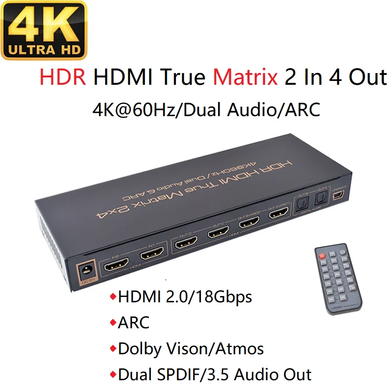 HDMI Matrix 4K@60Hz Switch Splitter 2 In 4 Out V2.0 2160P ARC UHD HDR Dual Audio Extractor IR Remote SPDIF Digital 5.1 AUX 3.5mm