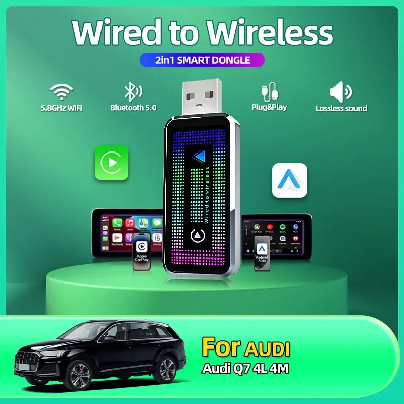 2025 модный беспроводной адаптер Carplay Android Auto 2 в 1 Smart Dongle 5G WIFI для iphone Телефон Audi Q7 4L 4M