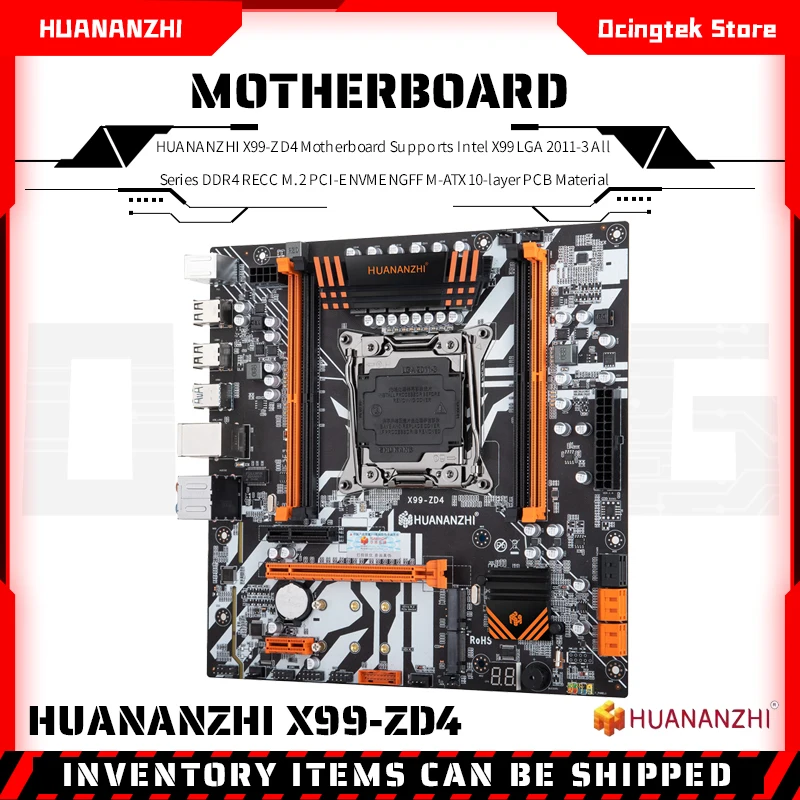 

HUANANZHI ZD4 Motherboard LGA 2011-3 Intel Xeon All Series DDR4 RECC M.2 PCI-E NVME NGFF M ATX Server