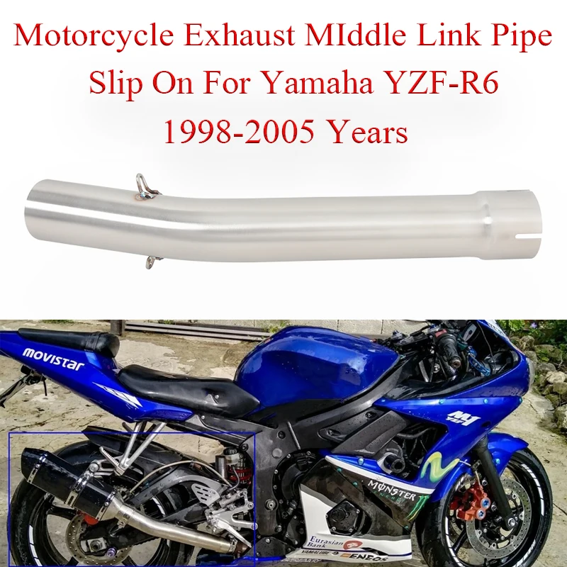 

Motorcycle Exhaust Middle Link Pipe For Yamaha YZF R6 1998 - 2005 Full System Modified Moto Escape Muffler Connector Section