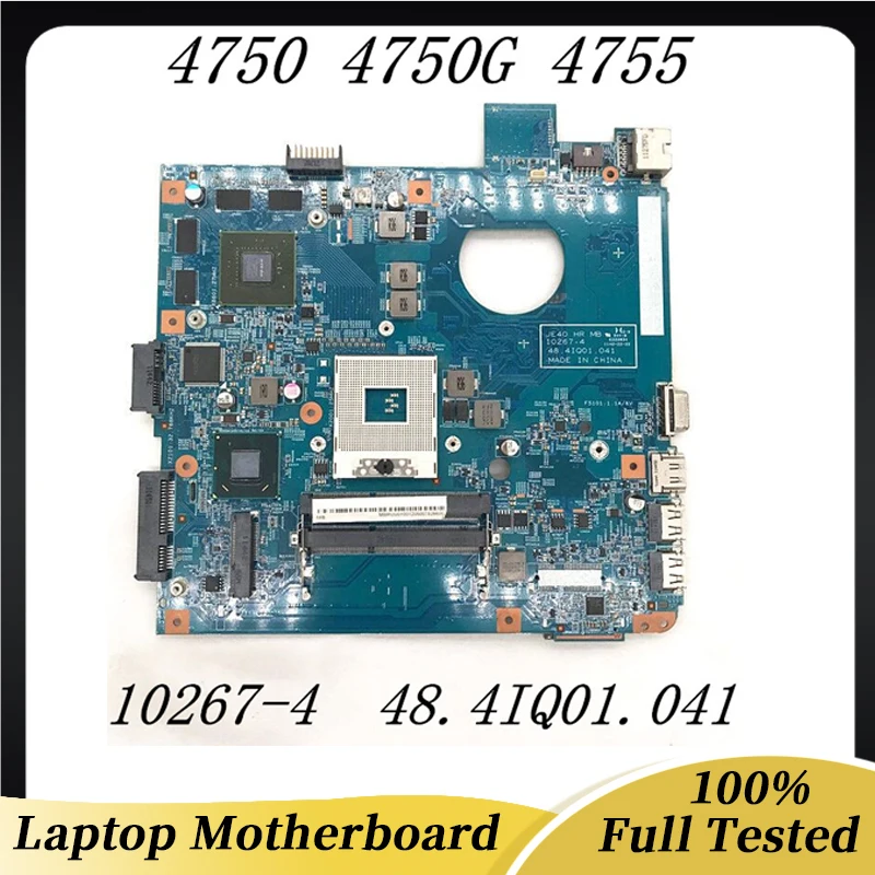 10267-4 48.4IQ01.041 Free Shipping High Quality Mainboard For Aspire 4750 4750G 4755G Laptop Motherboard HM65 100%Full Tested OK