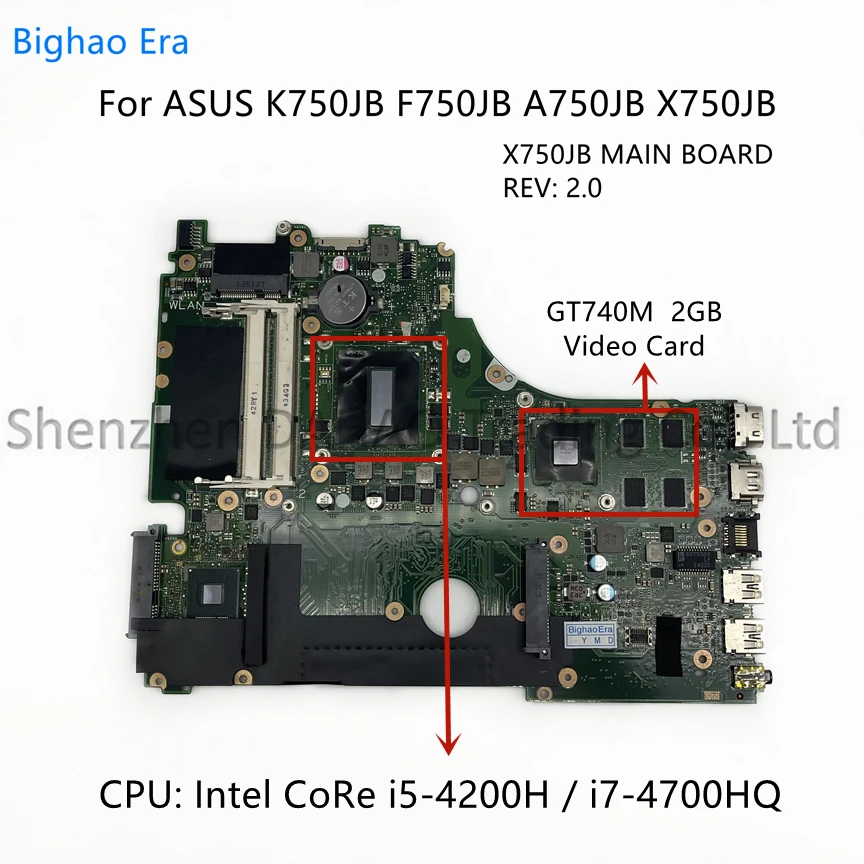 

X750JB MAIN BOARD REV:2.0 For For ASUS A750J A750JB F750JB K750JB X750JB Laptop Motherboard With i5 i7-4700HQ CPU GT740M 2GB-GPU