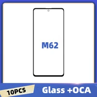 10pcslot for samsung galaxy m62 m625 touch screen front glass panel lcd outer display lens sm m625f m62 front glass with oca