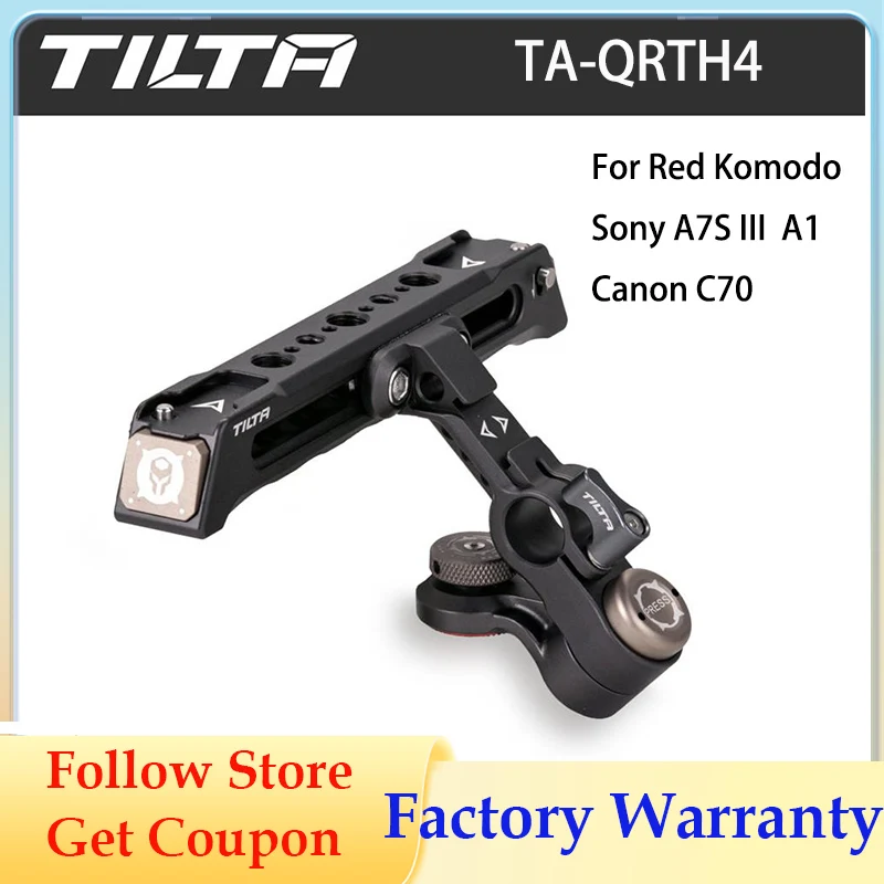 

TILTA TA-QRTH4 Adjustable Top Handle Compatible with Camera Cage For Red Komodo / Sony A7S III A1 Canon C70