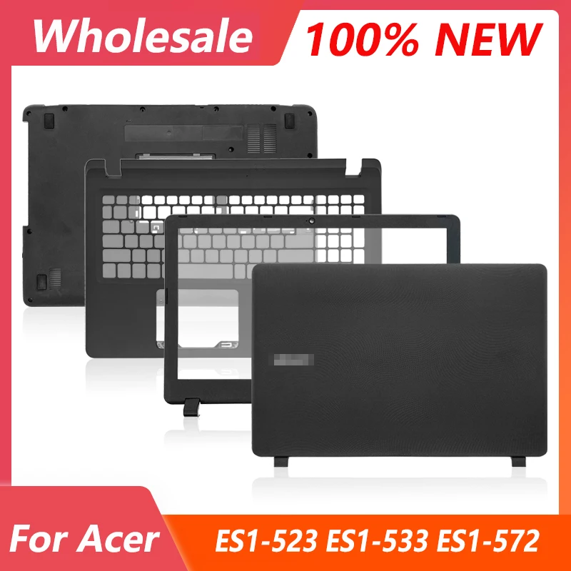 

Новинка, чехол для Acer Aspire ES1-523 ES1-533 ES1-532 ES1-572, задняя крышка ЖК-дисплея, передняя панель, Упор для рук, Нижняя крышка, петли, верхний чехол