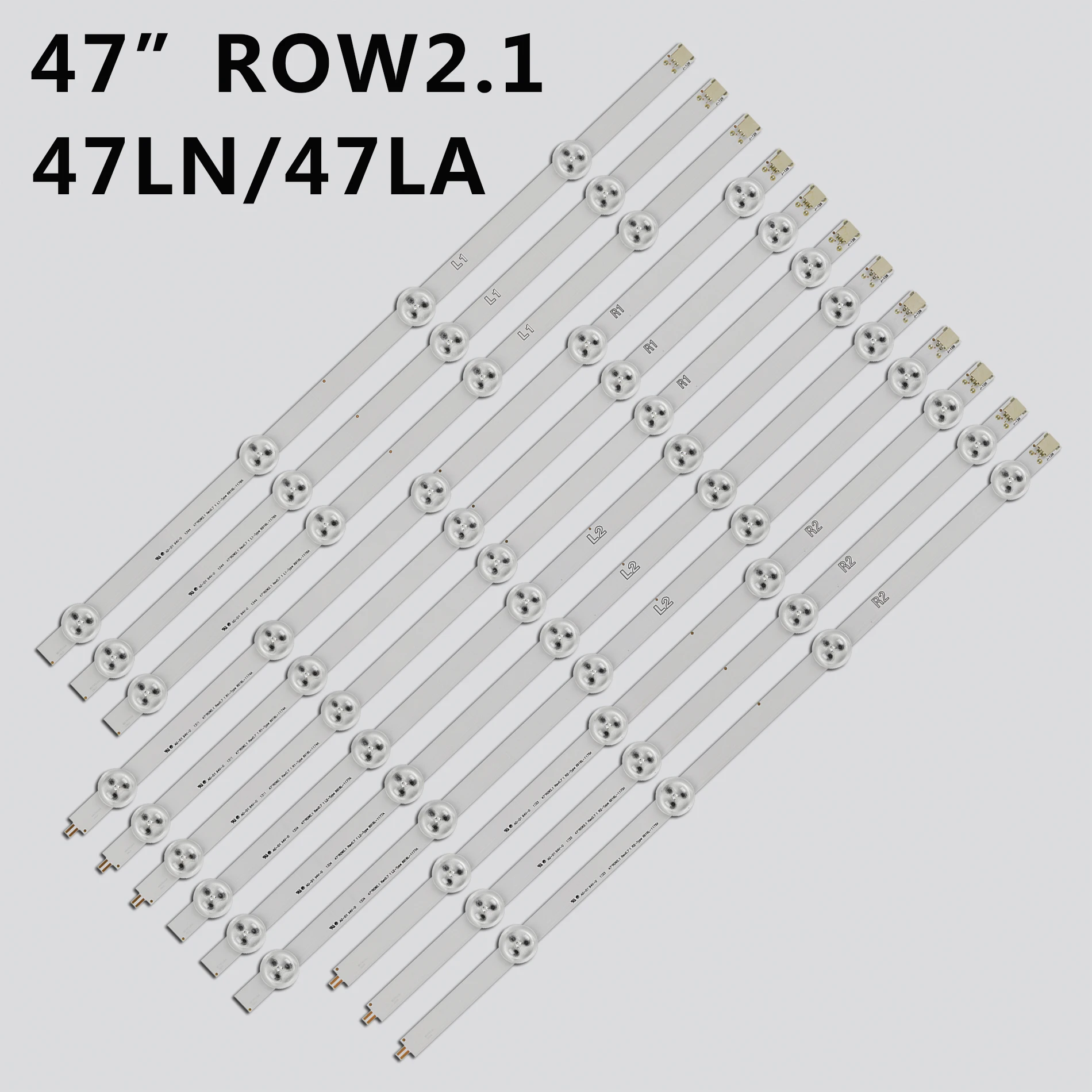 

LED Backlight Strips for LG 47LN540U-ZA 47LN540U-ZB 47LN541U-ZB 47LN540V-ZA 47LN541V-ZC 47LN570U-ZA 47LN570V-ZA 47LN5788-ZE