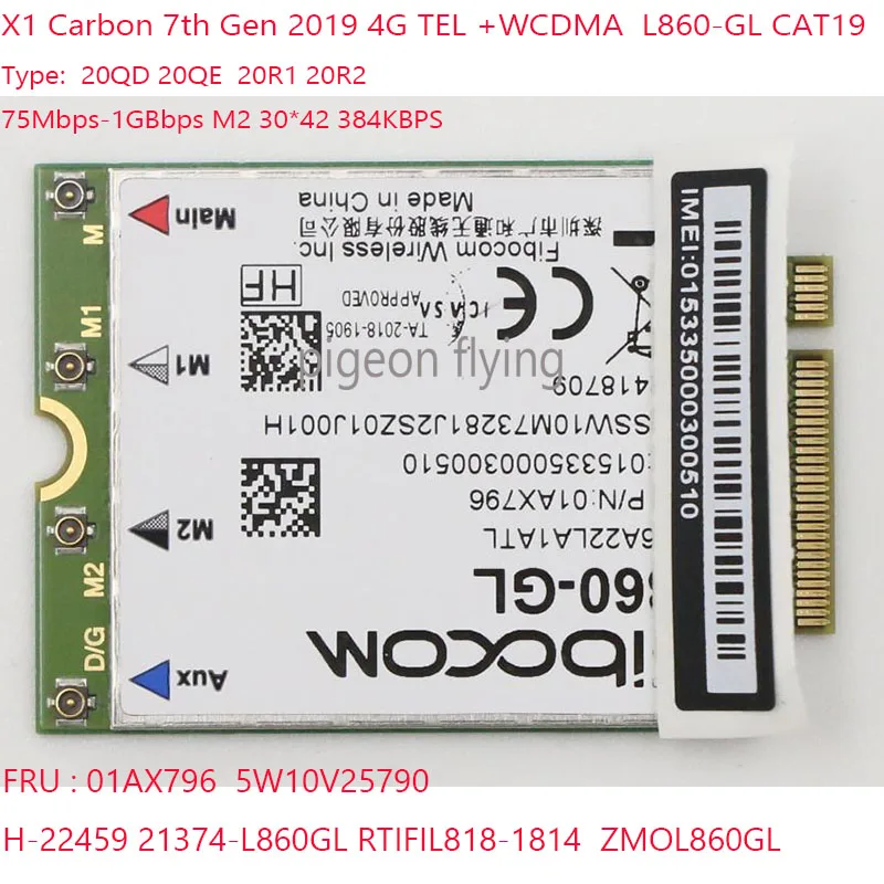 

X1 Carbon 4G TEL + WCDMA L860-GL CAT19 для ноутбука Thinkpad X1 Carbon 7-го поколения 2019 20QD 20QE 20R1 20R2 01AX796 5W10V25790100TOK