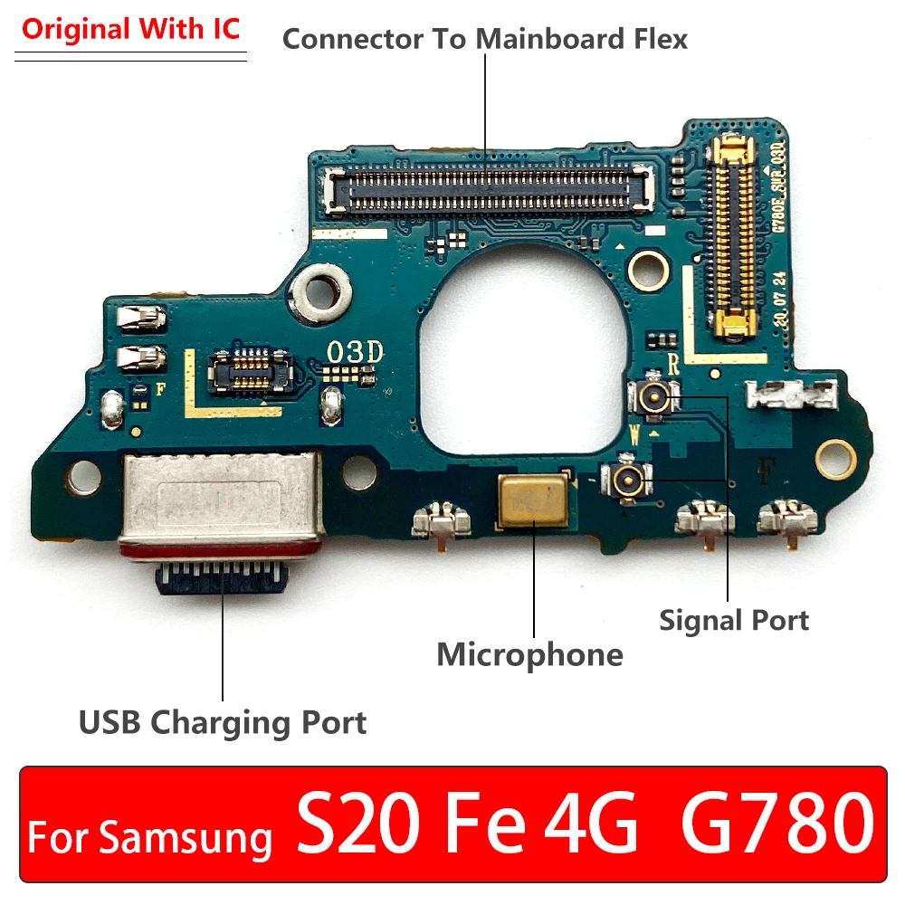 Original USB Charger Charging Port Flex Dock Connector Board With Microphone Replacement For Samsung S20 Fe 4G G780F / 5G G781V |