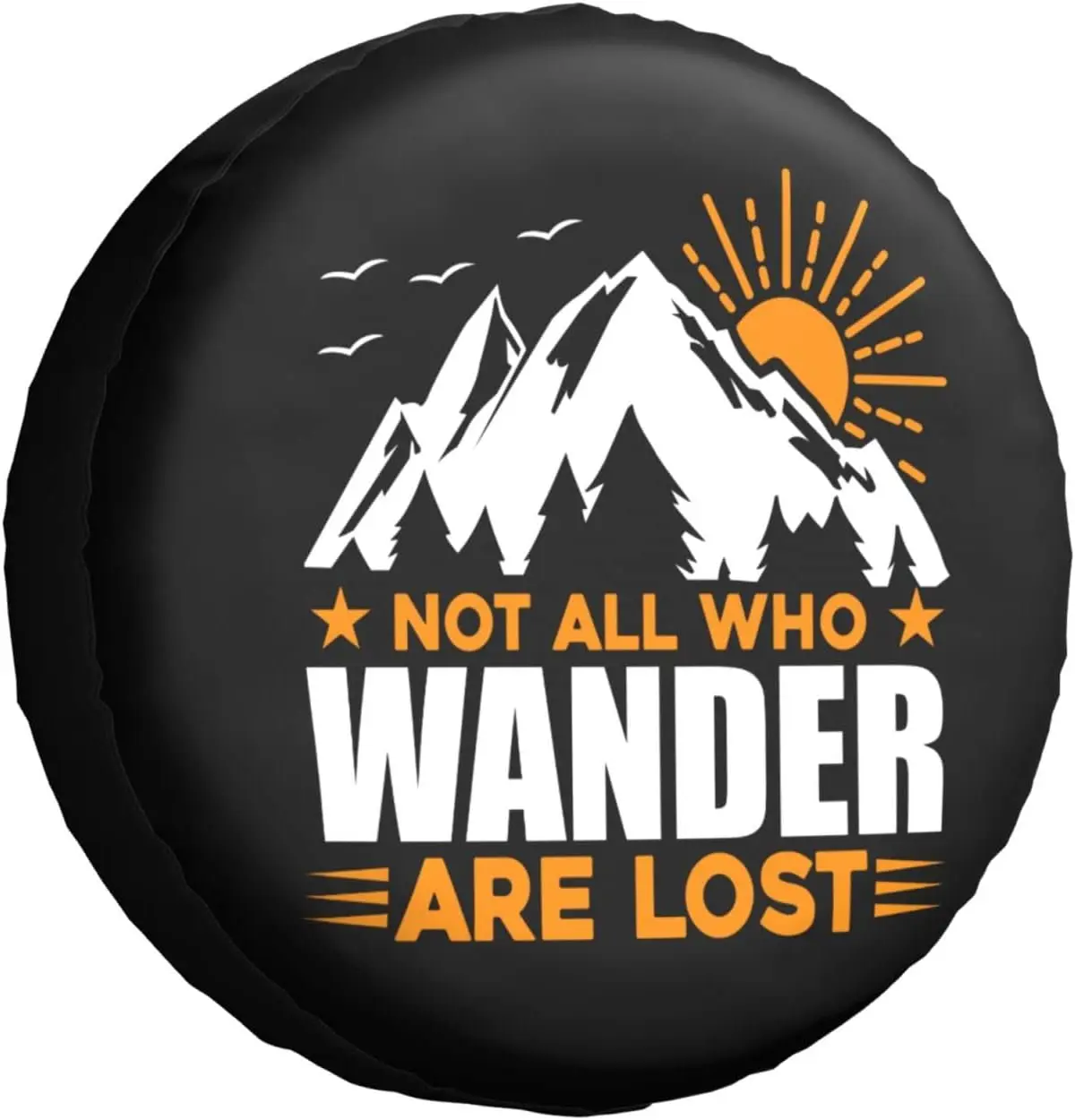 

Not All Who Wander are Lost Spare Tire Cover Mountain Sun Rise Wheel Protector for Truck SUV Trailer Tire Covers14 15 16 17 Inch