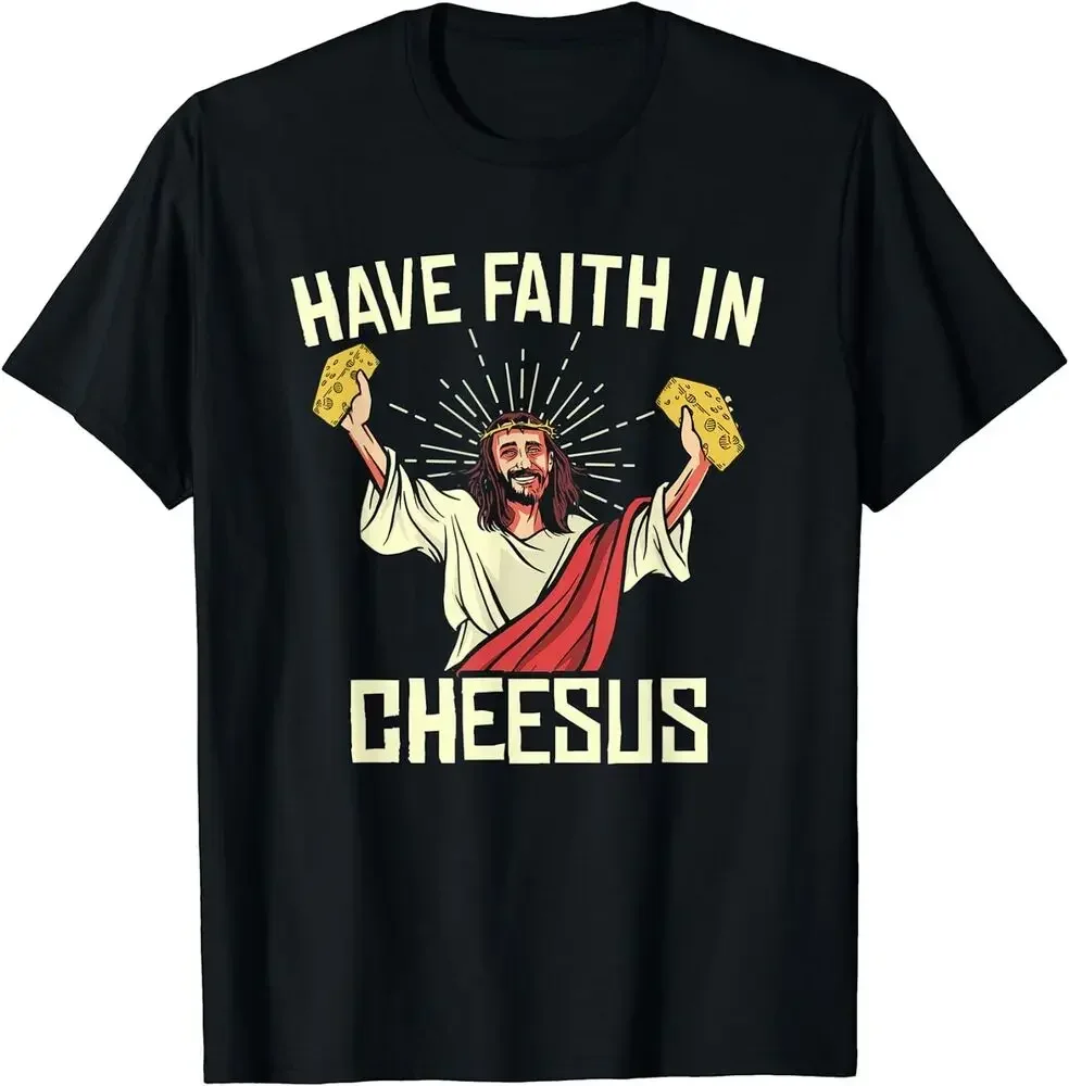 Футболка Have Faith In Cheesus Gouda Cheddar для любителей сыра высокое качество 100% хлопок с