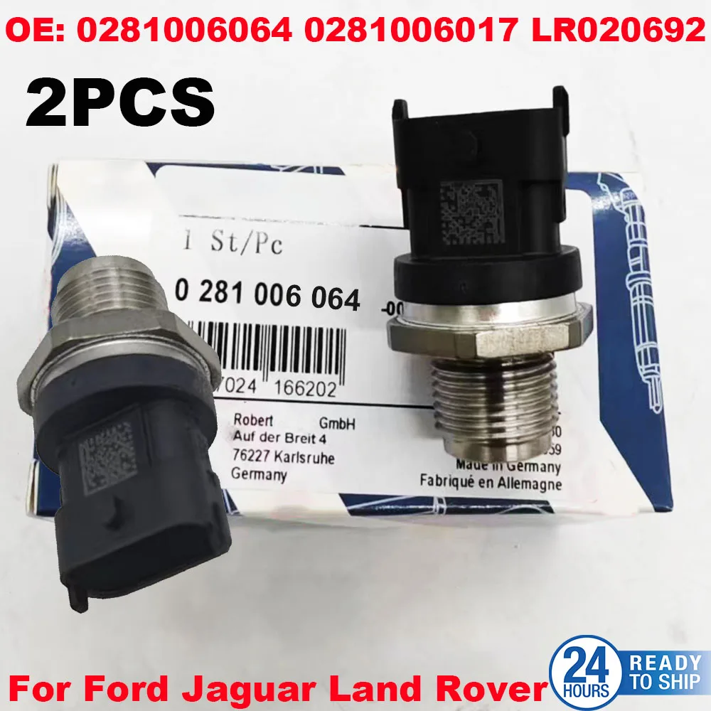 

1/2PCS For B-osch OEM 0281006064 0281006017 LR020692 original Fuel Rail Injection Pressure Sensor For F-ord J-aguar Land R-over
