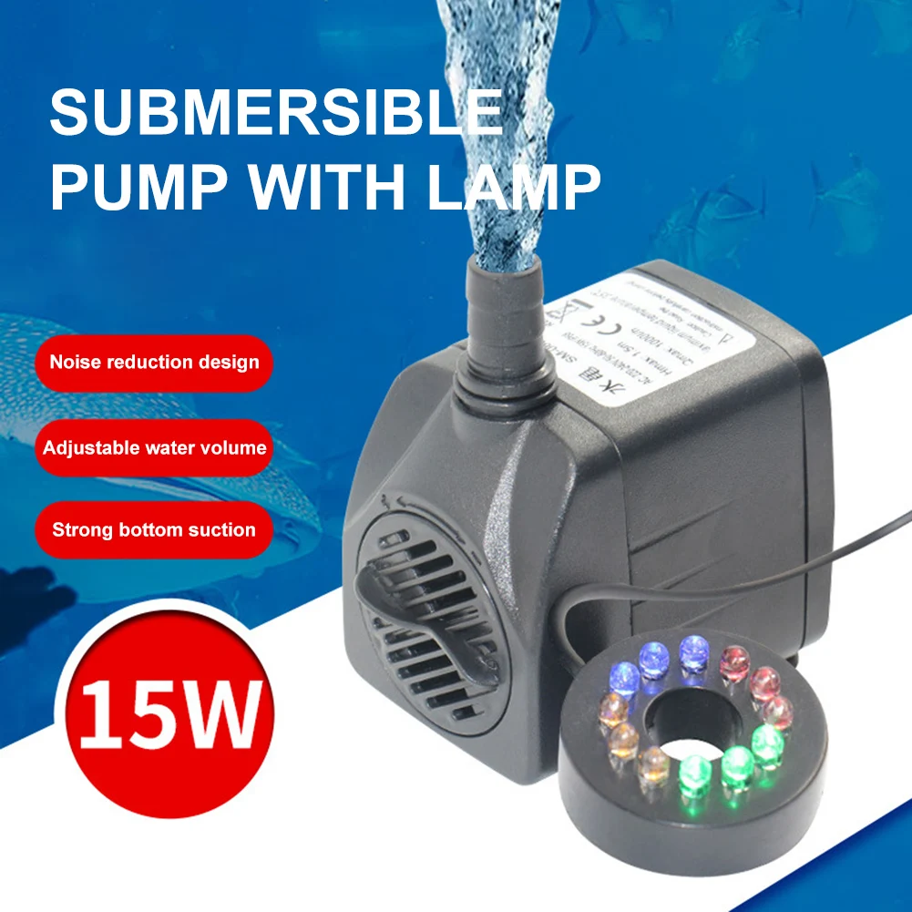 

15W 1000L/H Submersible Water Pump Fish Tank Fountain Pond Garden Landscape Aquarium Accessories Cleaning Pump with 12 LED Light