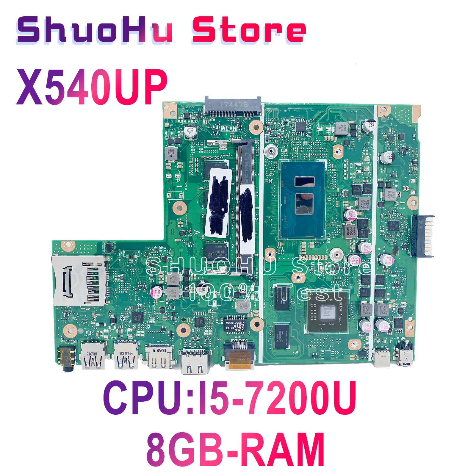 

X540UV Mainboard I5-7200U 8GB For ASUS VivoBook A540U X540UP VM520U X540U X540LJ R504U Laptop Motherboard 100%Test Work Features