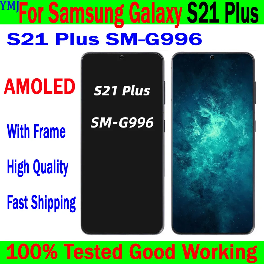 

Новый AMOLED ЖК-дисплей для Samsung Galaxy S21 Plus G996 и S21 G991 дисплей сенсорный экран дигитайзер в сборе с рамкой Замена протестировано