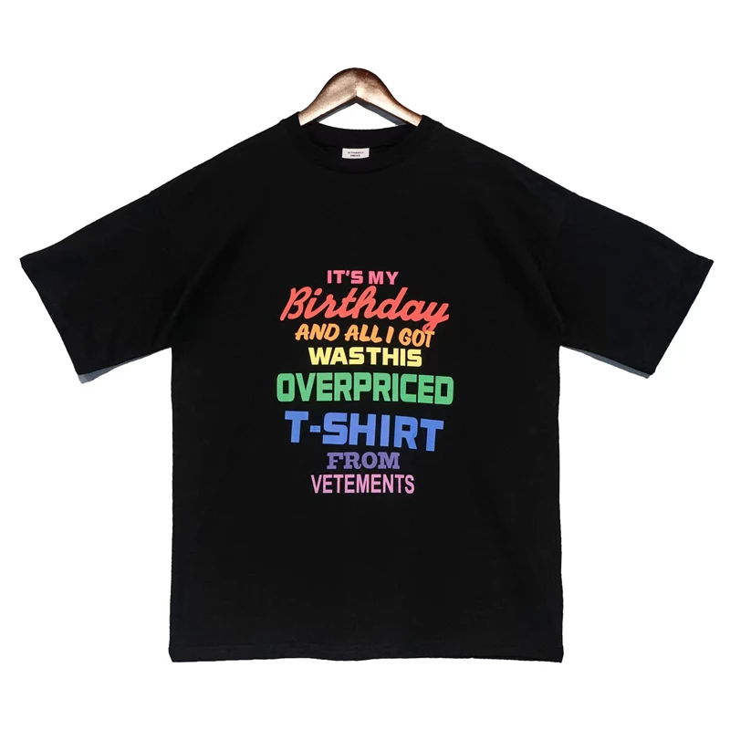 

Свободная модная Классическая футболка с коротким рукавом от Vetement, это мой день рождения, креативные радужные ослепляющие буквы