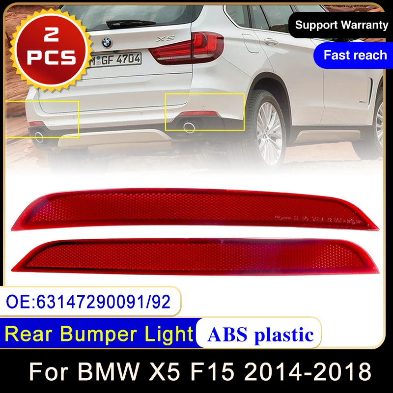 

Для BMW X5 F15 2014 ~ 2018 63147290091 63147290092 Отражатель заднего бампера Свет Предупреждение Тормозная стоп-сигнальная лампа Автомобильные аксессуары