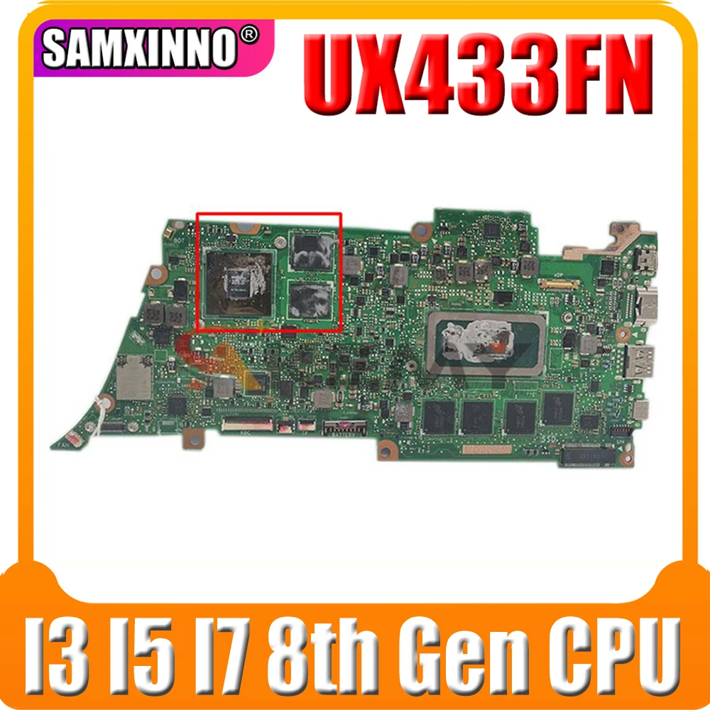 

UX433FN Notebook Motherboard V2G-GPU I3 I5 I7 8th Gen CPU 4G 8G 16G RAM for ASUS UX433FN UX433F UX433 Laptop Mainboard