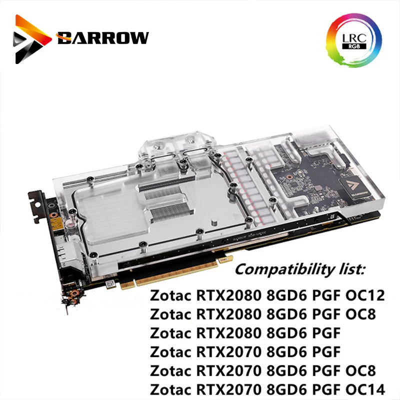 Barrow VGA блок для Zotac RTX2080/2070 8GD6 PGF OC12/OC8/OC14 GPU водяной с полным покрытием | Компьютеры и
