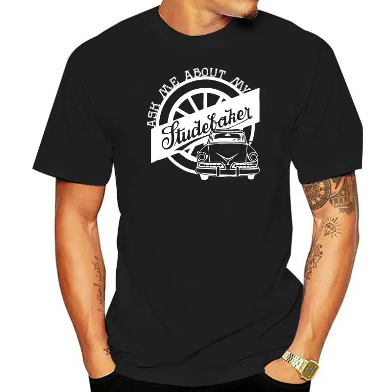 

new men shirt Ask Me About My Studebaker Classic Car Shirt