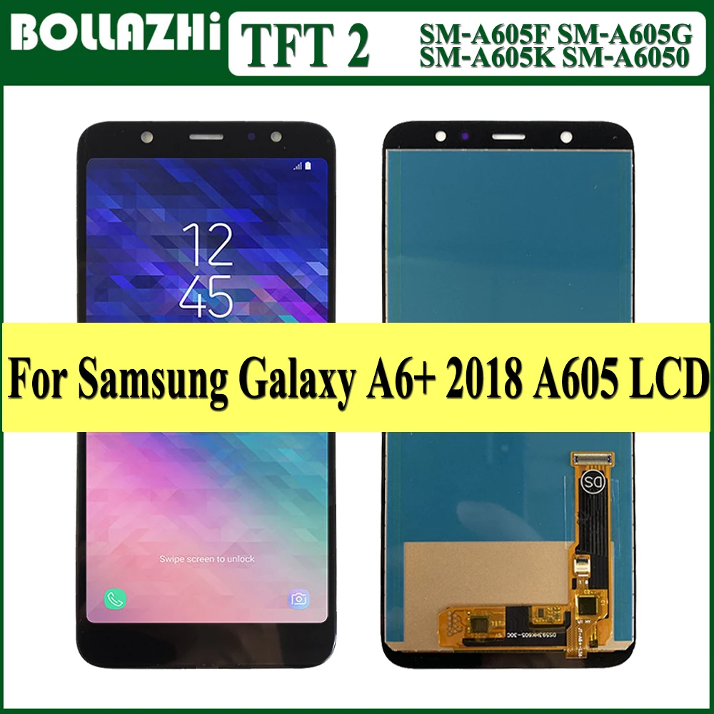 ЖК-дисплей TFT2 для Samsung Galaxy A6 Plus 2018 A605 дигитайзер сенсорного экрана в сборе + A605F A605FN