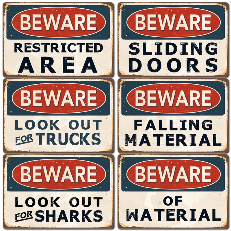 

Beware of Series Metal Tin Signs Plaque Retro Warning Sign Printing Poster Bar Restaurant Cafe Wall Decoration