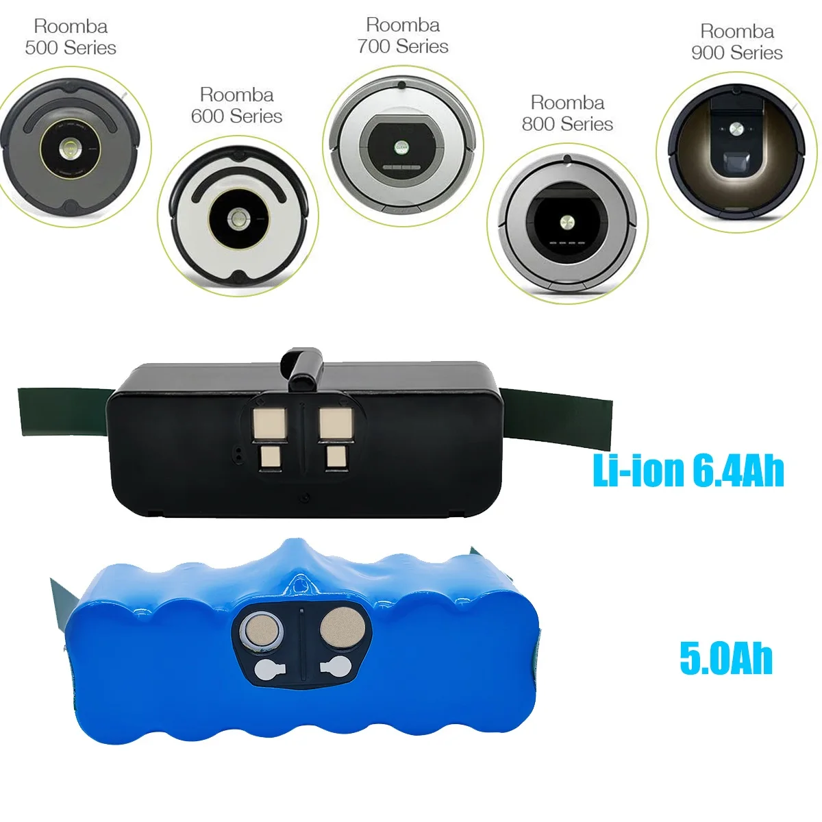 

For iRobot Roomba 500 6400mAh 14.4V 5000mAh Battery Roomba 600 700 800 Series Vacuum Cleaner iRobot roomba 620 650 770 780 580
