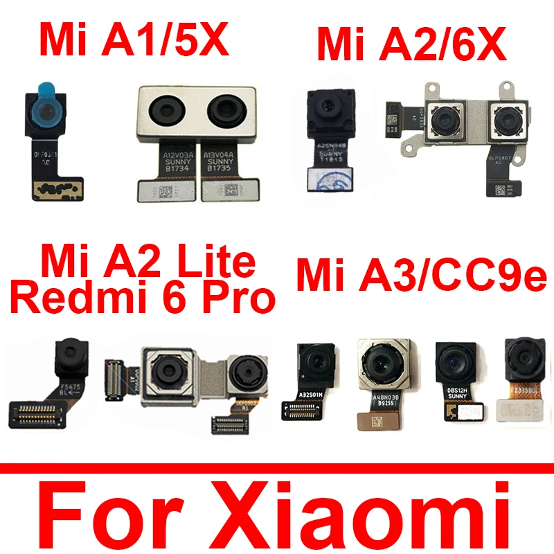 

Small Front And Rear Camera For Xiaomi Mi A1 A2 Lite A3 5X 6X Back Main Camera For Redmi6Pro CC9e Flex Cable Phone Repair Parts