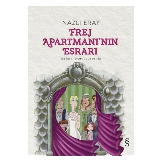 

Frej Apartmanı'nın Demystified Coy Eray Turkish Books story prose narrative story saga legend masal