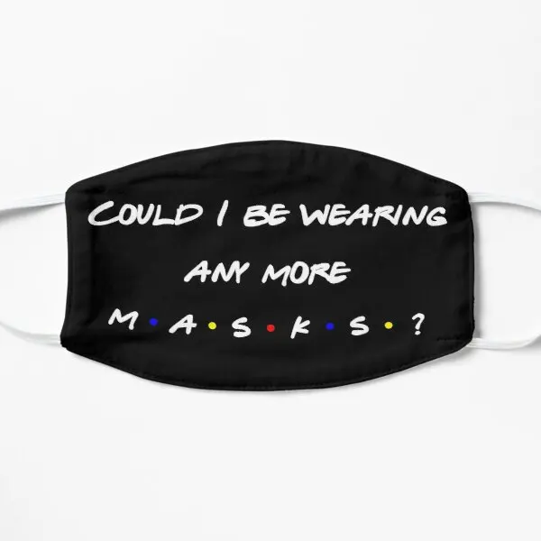 

Could I Be Wearing Any More Masks Flat Printing Face Mask Windproof Anti Dust Winter Washable Pattern Unisex Dustproof Cosplay