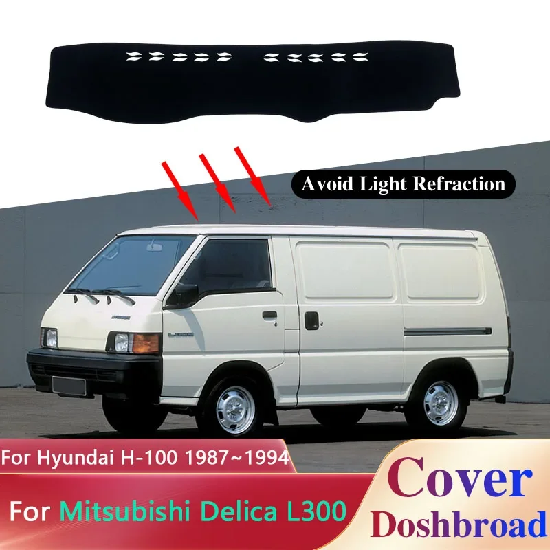 Для Mitsubishi Delica L300 Hyundai H-100 Grace 1987 ~ 1994 чехол на приборную панель автомобиля с защитой