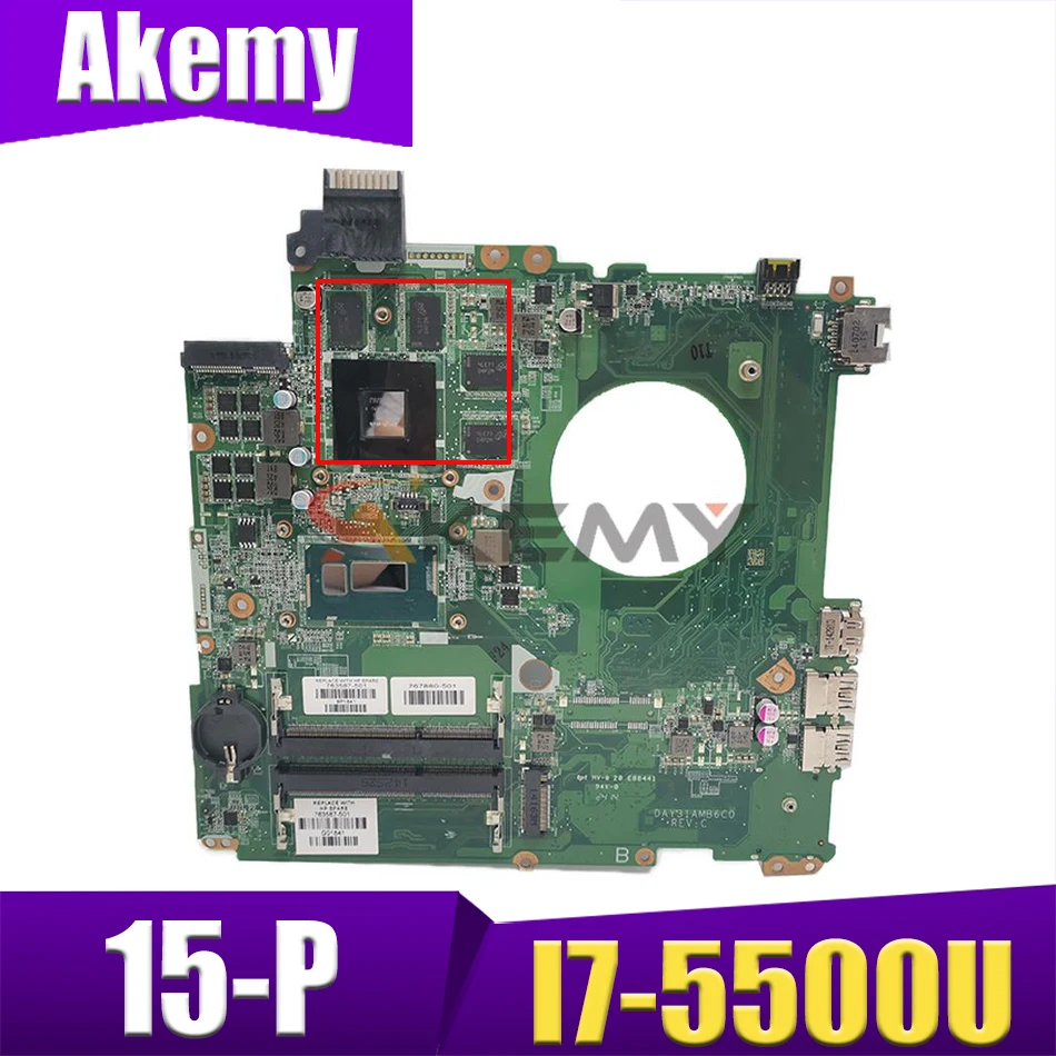 

Y31A For HP Pavillion 15-P I7-5500U Laptop motherboard DAY31AMB6C0 SR23W N15P-GT-A2 DDR3 Notebook Mainboard