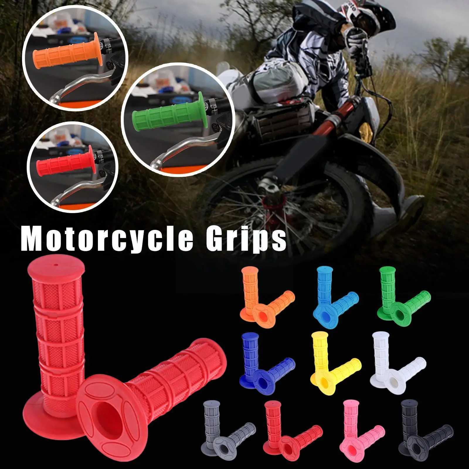 

Universal Handle Grips Dirt Pit Bike Motorcycle Handle Motocross Motorbike Handle Bar Grips For CRF YZF KXF SXF SSR SDG M2E2