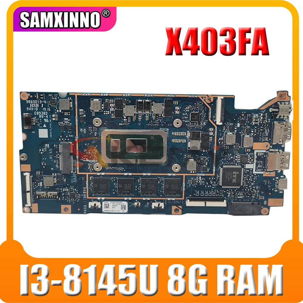 

Материнская плата SAMXINNO X403FA для ноутбука Asus ADOL14FA X403FA X403F A403F F403F, материнская плата с процессором I3-8145U 8G-RAM