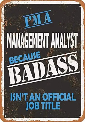 

Металлический знак 8X12 дюймов-аналитик менеджмента Badass-винтажный декоративный алюминиевый знак
