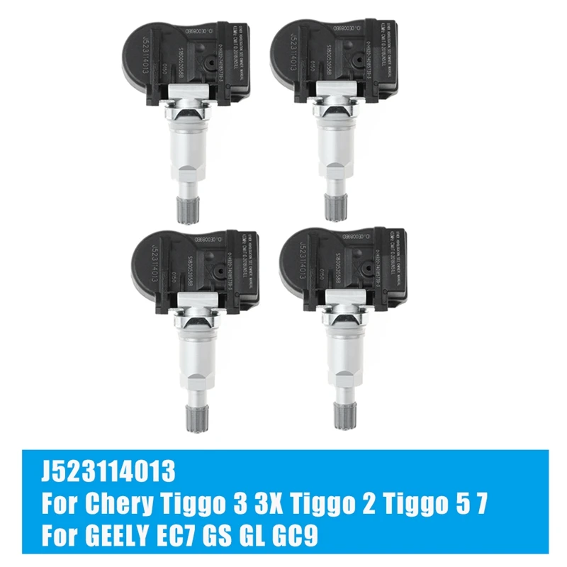 

4PCS TPMS Tire Pressure Monitoring Sensor J523114013 for Chery Tiggo 3/3X Tiggo 2 Tiggo 5/7 for GEELY EC7 / GS / GL GC9