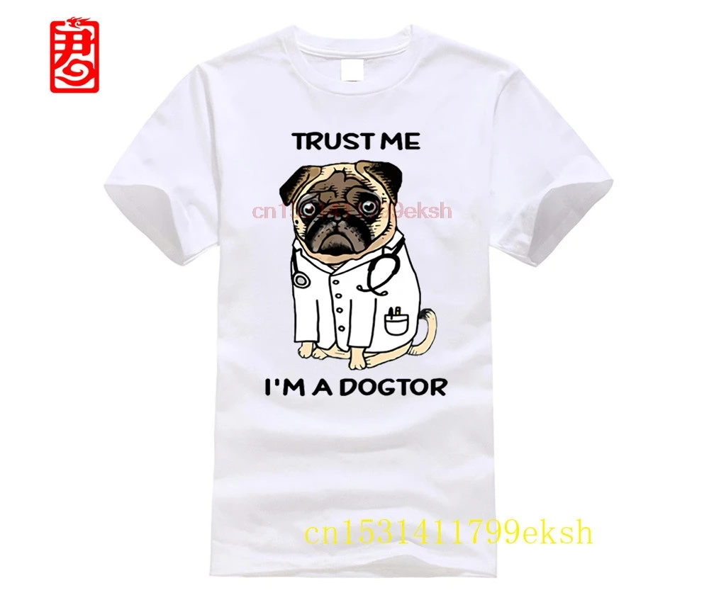 

Футболка с забавным надписью «Trust Me I'm a Dogtor Pug», летняя футболка на заказ с изображением доктора, животного, модные топы с коротким рукавом и круглым вырезом, футболка